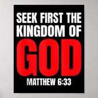 Bible Verse Seek First The Kingdom Of God Christia