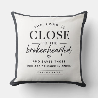 Bible verse - The Lord is Close Cushion