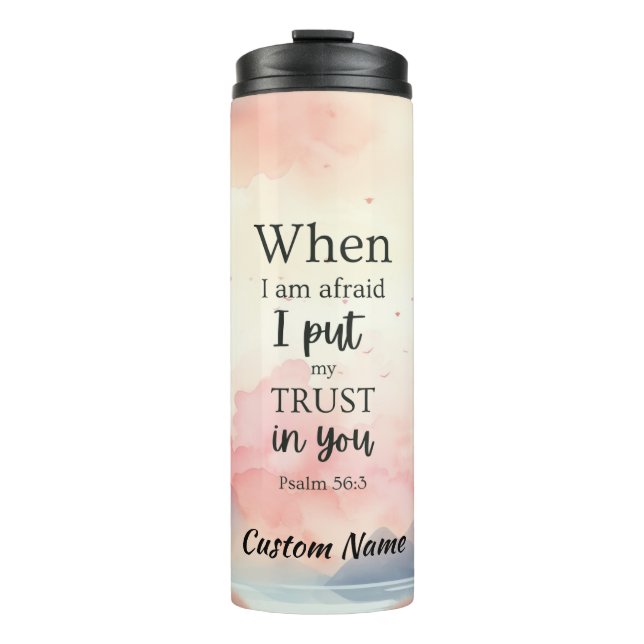 Bible Verse Tumbler Psalm 46:3 -Personalised Name  (Front)