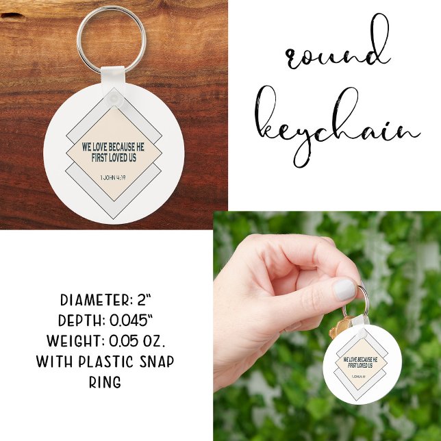 Bible Verse We Loved Because He Loved Us  Key Ring (Creator Uploaded)