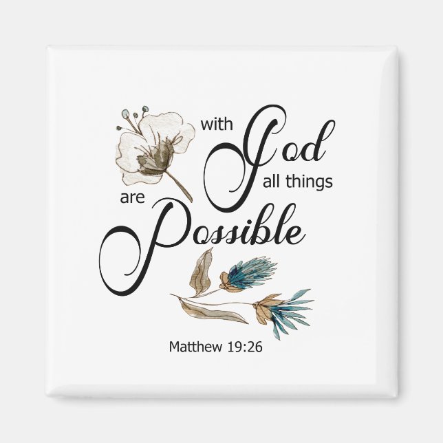 BIble verse With God all things are Possible  Magnet (Front)