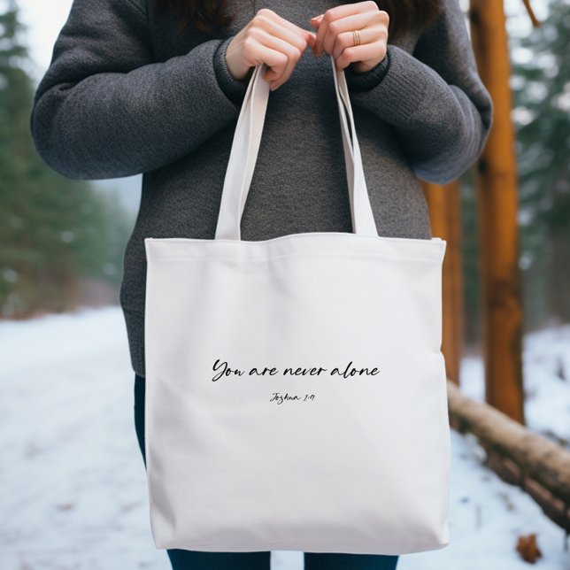Bible verse You are never alone Tote Bag (Creator Uploaded)