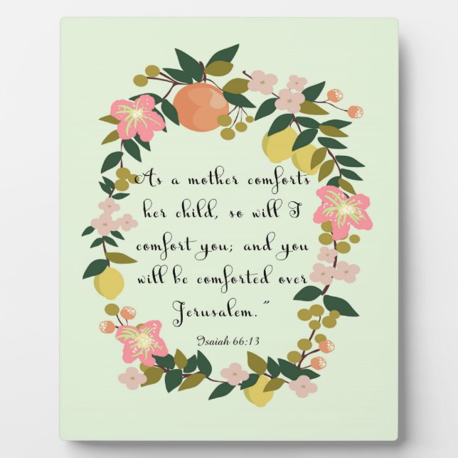 Bible Verses Art - Isaiah 66:13 Plaque (Front)