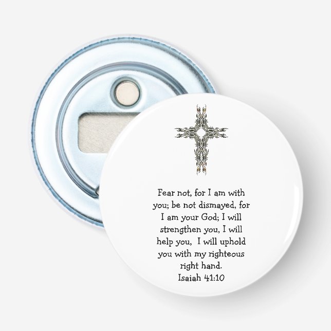 Bible Verses Inspirational Quote Isaiah 41:10 Bottle Opener (Front)