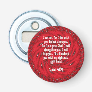 Bible Verses Inspirational Quote Isaiah 41:10 Bottle Opener