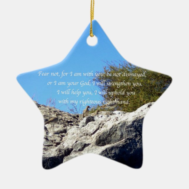 Bible Verses Inspirational Quote Isaiah 41:10 Ceramic Ornament (Front)