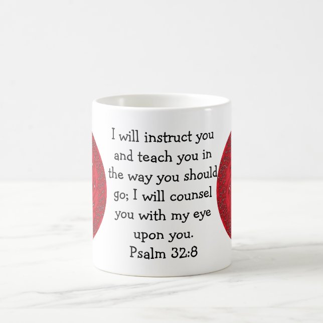 Bible Verses Inspirational Quote Psalm 32:8 Coffee Mug (Center)