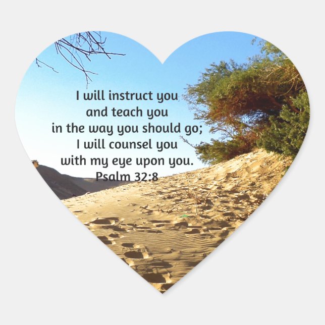 Bible Verses Inspirational Quote Psalm 32:8 Heart Sticker (Front)