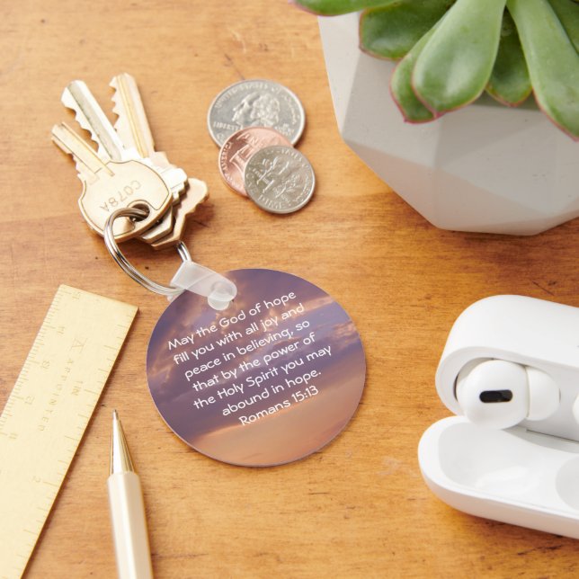 Bible Verses Uplifting Quote Romans 15:13 Key Ring (Desk)