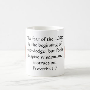 Bible Verses Wisdom Quote Saying Proverbs 1:7 Coffee Mug