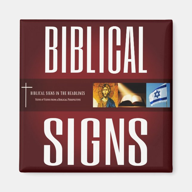 Biblical Signs 2018 Logo Magnet (Front)