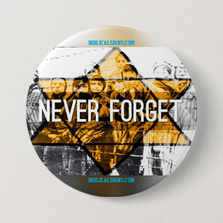Biblical Signs "Never Forget" Button