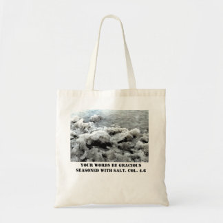Biblical Verse Seasoned with Salt Budget Tote Bag