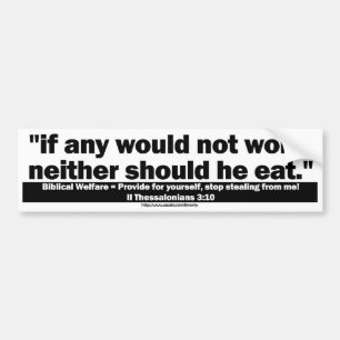 BIBLICAL WELFARE BUMPER STICKER
