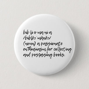 Bibliomania 6 Cm Round Badge