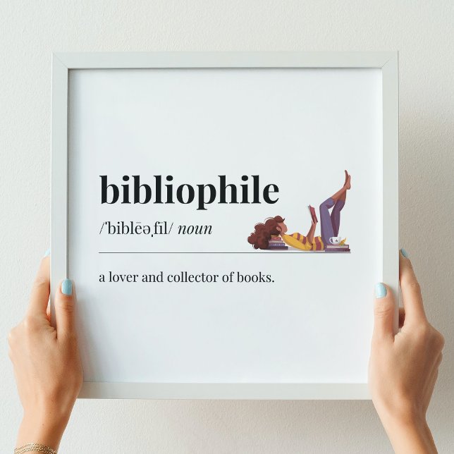Bibliophile Definition a Lover of Books Poster (Creator Uploaded)