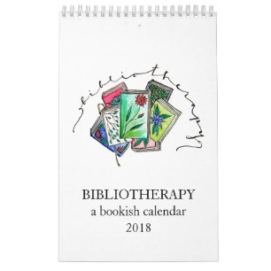 Bibliotherapy: A Bookish Calendar