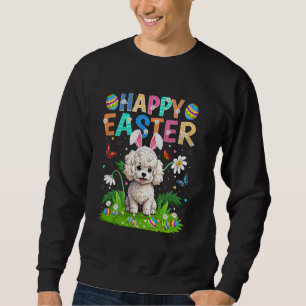 Bichon Dog Happy Easter Egg Hunt Bunny Ear Easter Sweatshirt