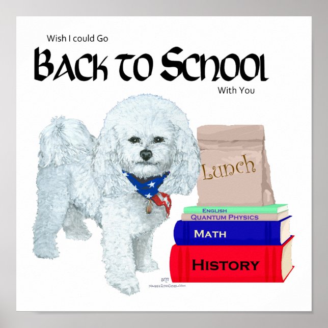 Bichon Frise Back to School Poster (Front)