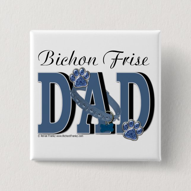 Bichon Frise DAD 15 Cm Square Badge (Front)