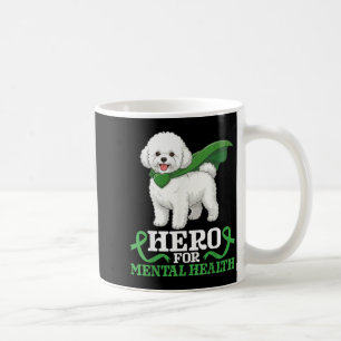 Bichon Frise Dog Hero for Mental Health Awareness Coffee Mug