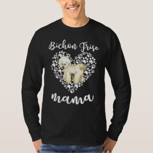 Bichon Frise Dog Mum    Mother's Day 1 T-Shirt