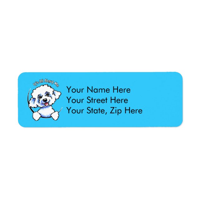 Bichon Frise Its All About Me Return Address Label (Front)