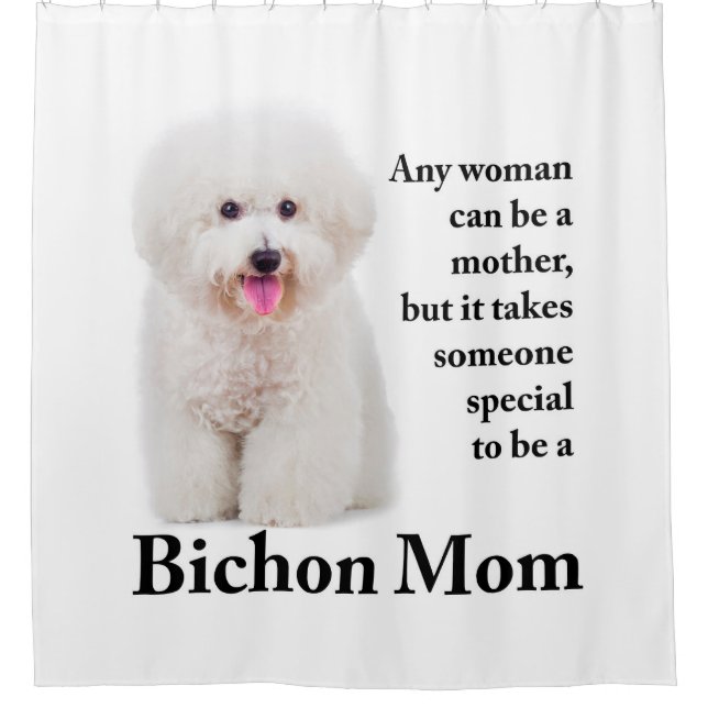Bichon Mum Shower Curtain (Front)