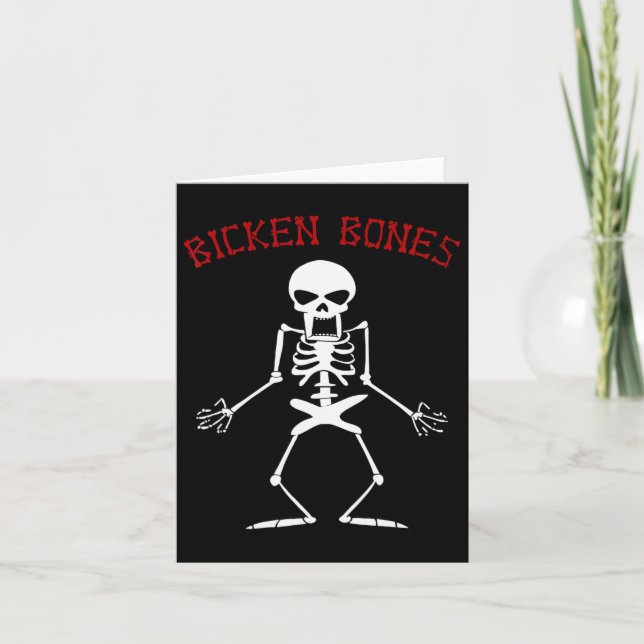 Bicken Bones Skeleton Halloween Funny Bones Love W Card (Front)