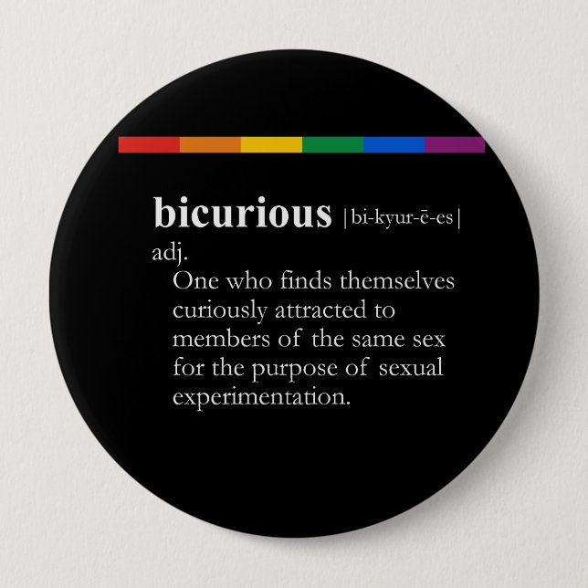 BICURIOUS 10 CM ROUND BADGE (Front)
