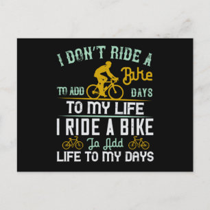 Bicycle - A bike add life to my days Postcard