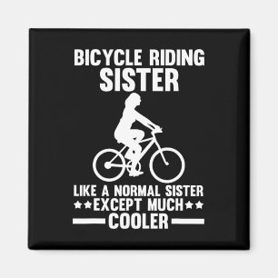 Bicycle Biking Sister Cycling Mountain Biking Cycl Magnet