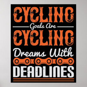 Bicycle -Cycling dreams with deadlines Poster