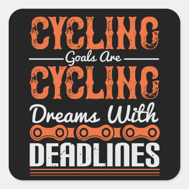 Bicycle -Cycling dreams with deadlines Square Sticker (Front)