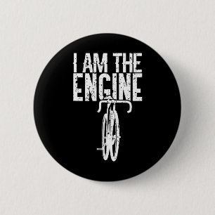 Bicycle I Am The Engine Mountain Biking For Cyclis 6 Cm Round Badge