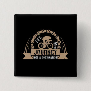 Bicycle - Life is a journey 15 Cm Square Badge