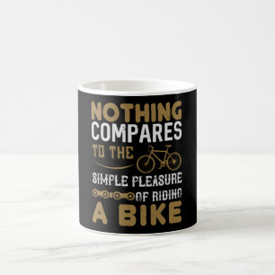 Bicycle - Nothing compares riding a bike Coffee Mug