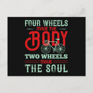 Bicycle - Two wheels move the soul Postcard