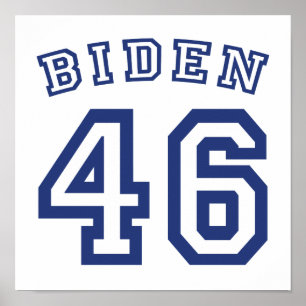 BIDEN 46 POSTER
