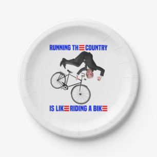 Biden Bike Bicycle Running the country is like rid Paper Plate
