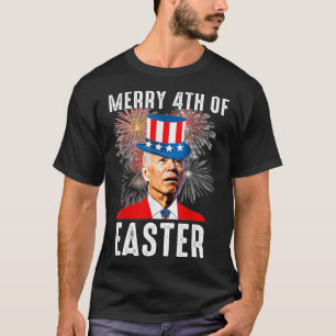 Biden Confused Funny Merry 4th Of Happy You Know T T-Shirt
