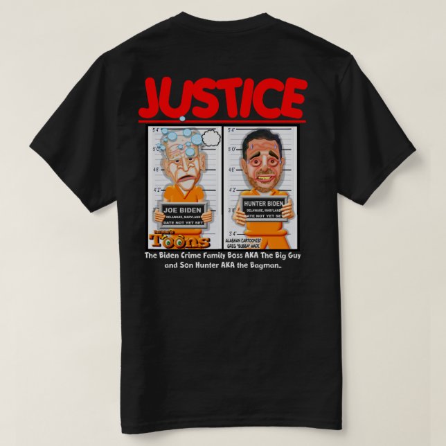 BIDEN CRIME FAMILY JOE & HUNTER BIDEN T-Shirt (Design Back)