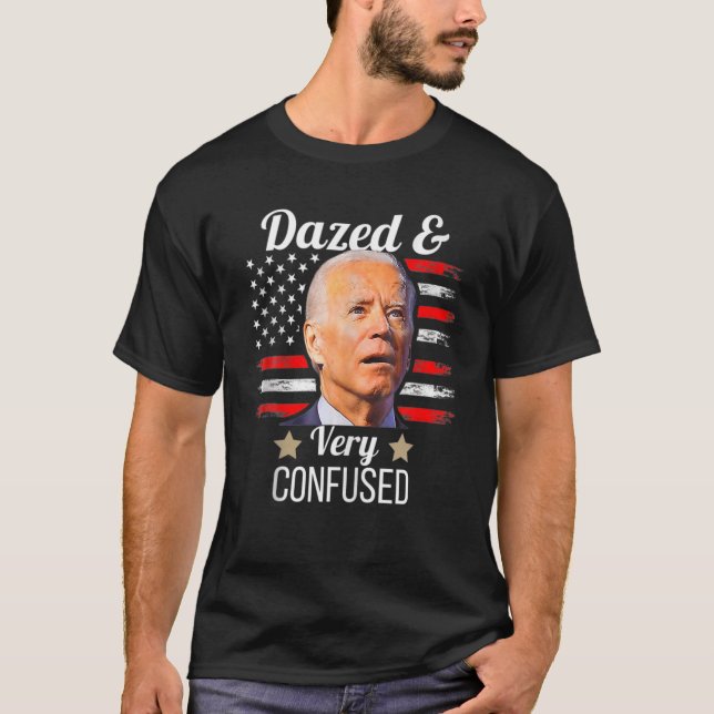 Biden Dazed And Very Confused Tiedye Funny Anti Jo T-Shirt (Front)