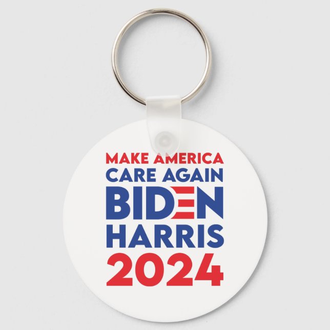 Biden / Harris - 2024 - Make America Care Again Key Ring (Front)