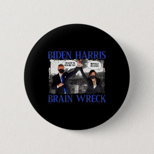 Biden Harris Brain Wreck The V.irus 6 Cm Round Badge