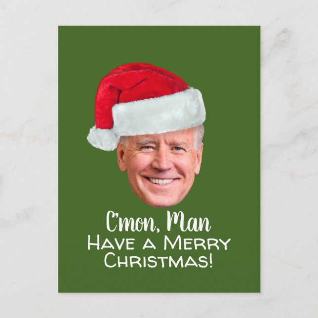 Biden Harris - Joe Santa Hat - C'mon Man Postcard (Front)