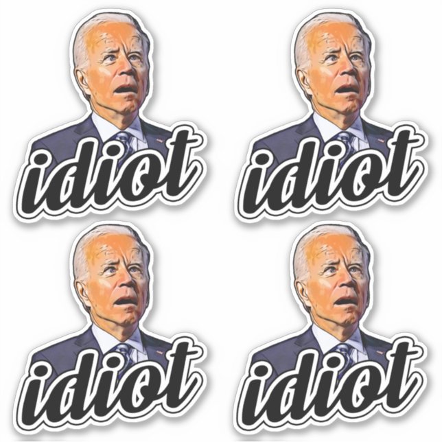 Biden is an idiot funny anti Biden Pro trump 2024  (Front)
