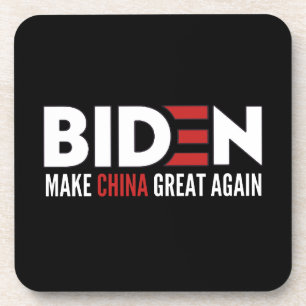 biden Make China Great Again Coaster