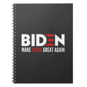 biden Make China Great Again Notebook