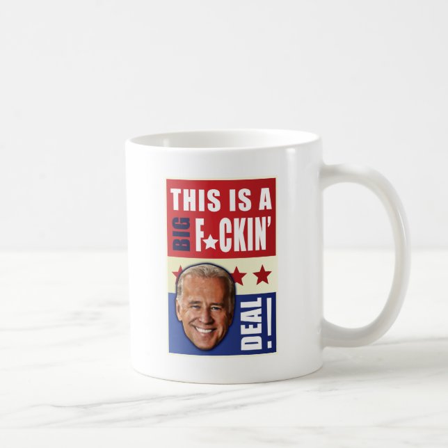 Biden - This is a  Big F'n Deal! Coffee Mug (Right)
